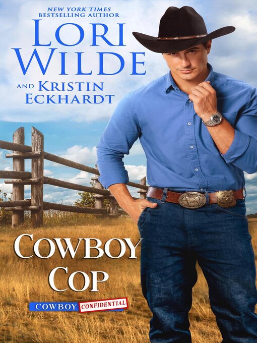 Title details for Cowboy Cop by Lori Wilde - Wait list